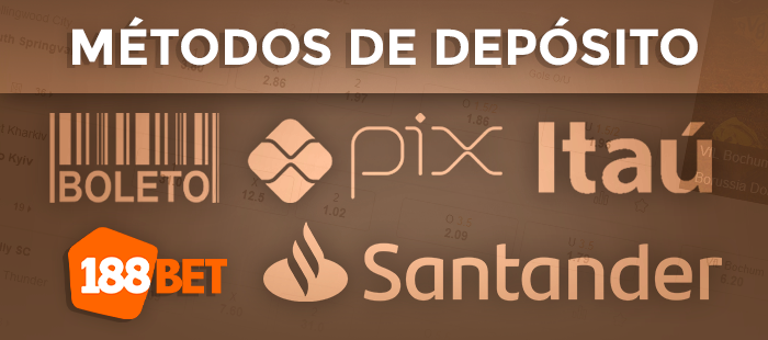 Métodos para fazer depósitos na 188bet